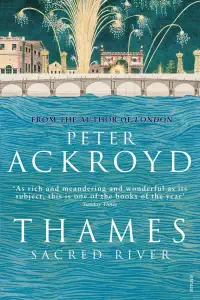 Thames - Peter Ackroyd
